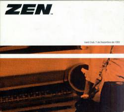 Zen : Hard Club, 7 de Dezembro de 1999